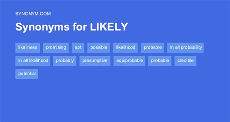 likeliness synonym|Likeliness synonyms .